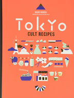 Tokyo cult recipes